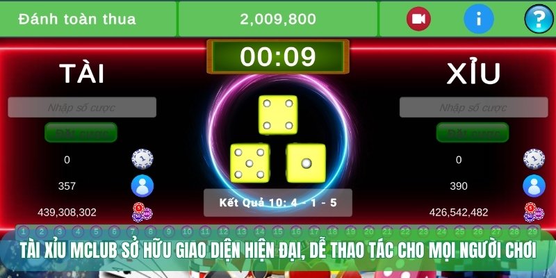 Tài xỉu Mclub sở hữu giao diện hiện đại, dễ thao tác cho mọi người chơi